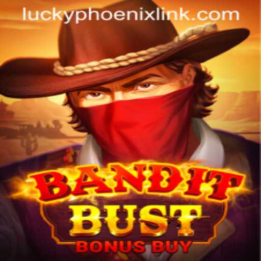 Exploring the Thrills of BanditBustBonusBuy and the Enigmatic LuckyPhoenix