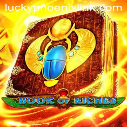 Discover the Enchanting World of BookofRiches and the Power of LuckyPhoenix