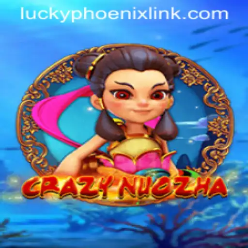 CrazyNuoZha: The Intriguing World of Luck and Strategy in Gaming