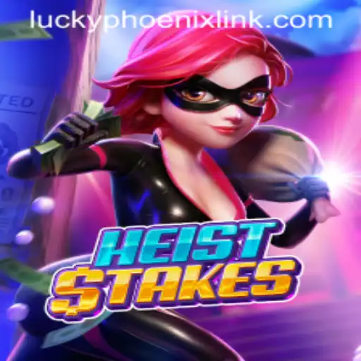 HeistStakes: The Thrilling World of LuckyPhoenix Gaming