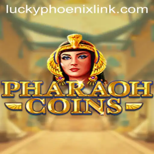 PharaohCoins: Dive into the Mystical World of LuckyPhoenix