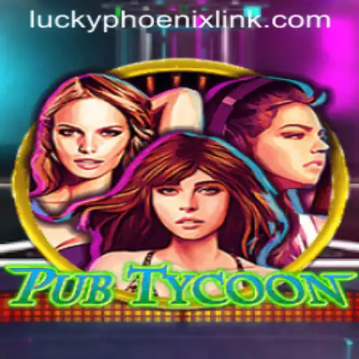 PubTycoon and the Enigmatic Rise of LuckyPhoenix