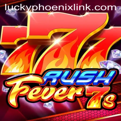 RushFever7s: The Thrilling Encounter with LuckyPhoenix