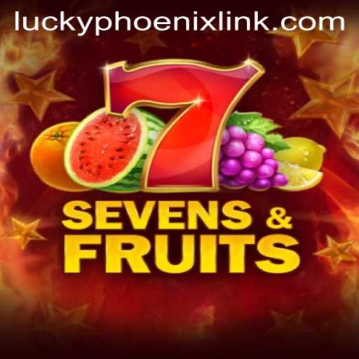 Unveiling SevensFruits: A Journey Through the Vibrant World of LuckyPhoenix